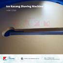 Ice Kacang Shaving Machine