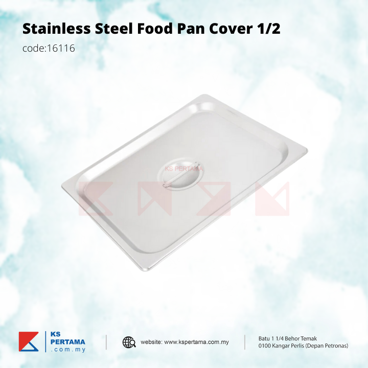 Stainless Steel Food Pan Cover