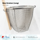 Mee Strainer (Long)